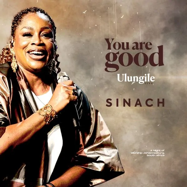 Cover Art For You Are Good (Ulungile) Lyrics by Sinach