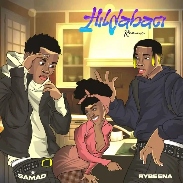 Cover Art For Hildabaci Remix Lyrics by Samad Feat. Rybeena