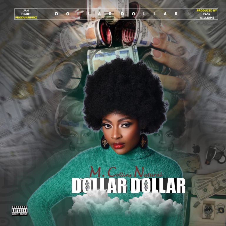 Cover Art For M Collins Natural – Dollar Dollar