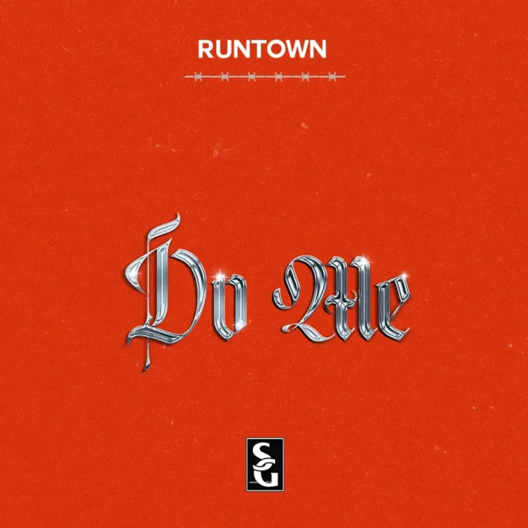 Cover Art For Do Me Lyrics by Runtown
