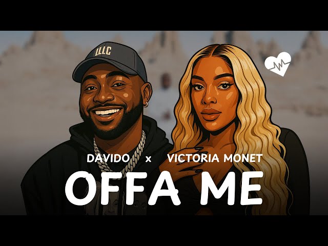 Cover Art For Offa Me Lyrics by Davido Feat. Victoria Monet