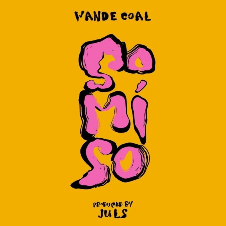 Cover Art For So Mi So Lyrics by Wande Coal