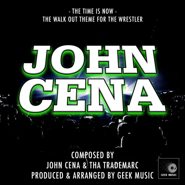 Cover Art For John Cena, Tha Trademarc – The Time Is Now