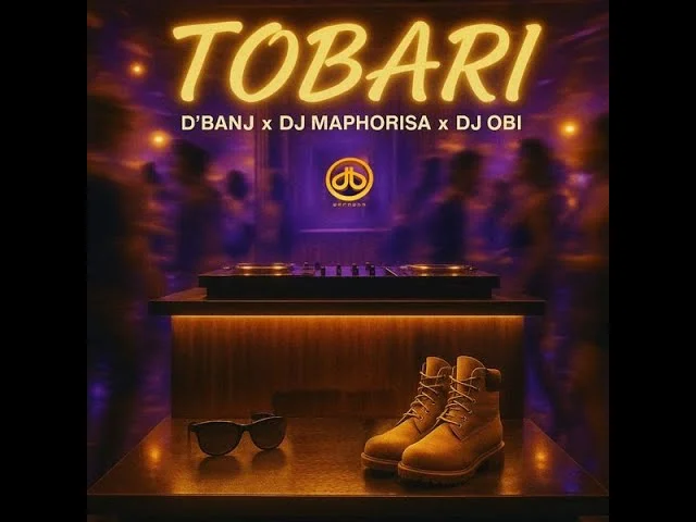 Cover Art For D’banj – Tobari Ft. DJ Maphorisa & DJ Obi