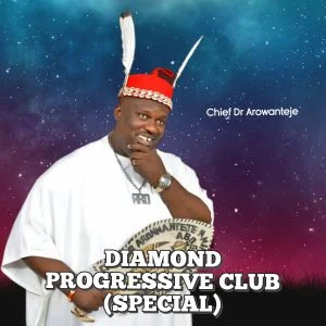 Cover Art For Chief Dr. Aronwanteje Drops Diamond Progressive Club (Special) on September 29